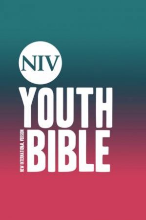 NIV Youth Bible Hardback by New International Version