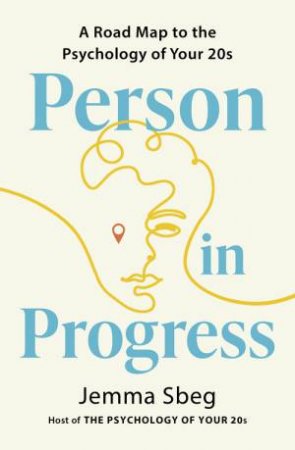 Person in Progress by Jemma Sbeg