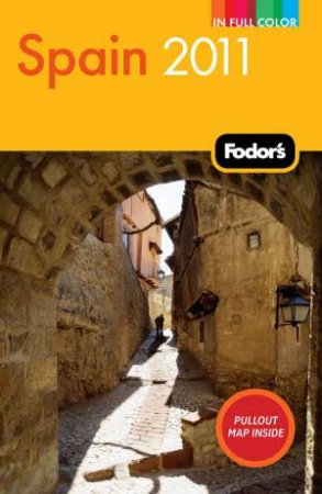 Fodor's Spain 2011 by Fodor's