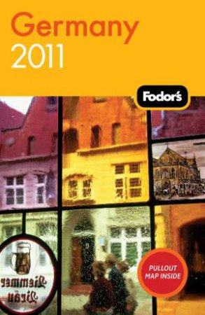 Fodor's Germany 2011 by Fodor's