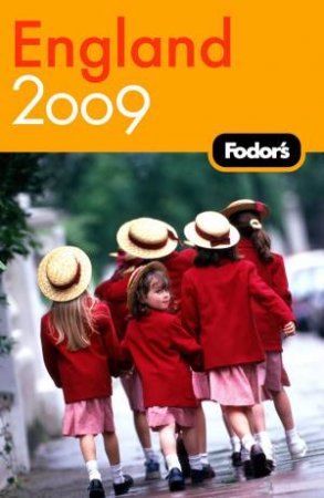 Fodor's England 2009 by Fodor's