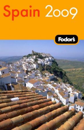 Fodor's Spain 2009 by Fodor's