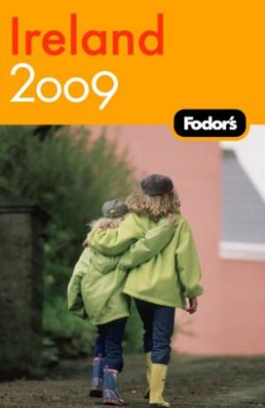 Fodor's: Ireland 2009 by Various