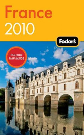 Fodor's: France 2010 by Various