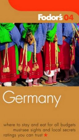 Fodor's Germany 2004 by Various