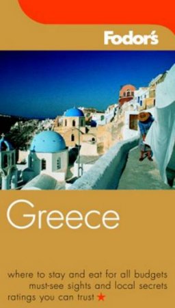 Fodor's Greece - 6 ed by Various