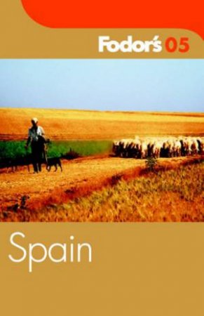 Fodor's Spain 2005 by Various