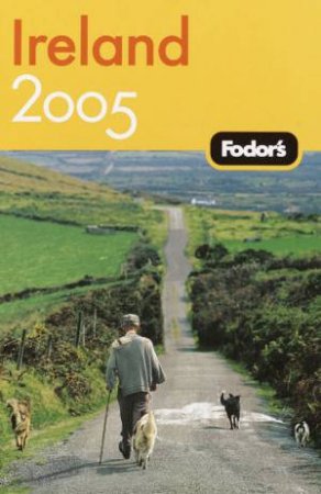 Fodor's Ireland 2005 by Unknown