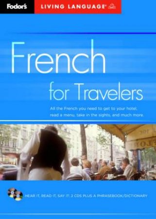 Fodor: French For Travelers (Book and CD) by Fodor's