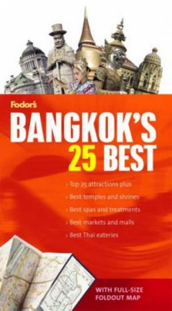 Fodor Citypack: Bangkok's 25 Best - 3rd Edition by Fodor's