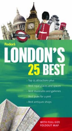 Fodor's London's 25 Best - 6th Edition by Fodor's