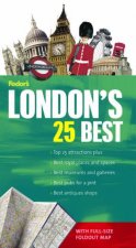 Fodors Londons 25 Best  6th Edition