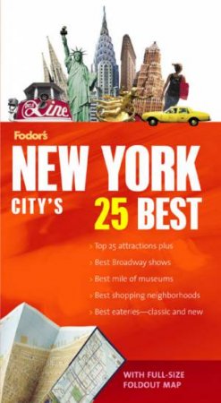 Fodor's New York City's 25 Best 6th Edition by Various