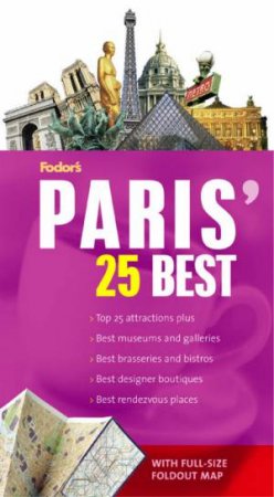 Fodor's Paris' 25 Best - 6th  Edition by Fodor's