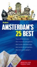 Fodors Amsterdams 25 Best  5th Edition