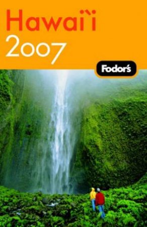 Fodor's Hawaii 2007 by Fodor's