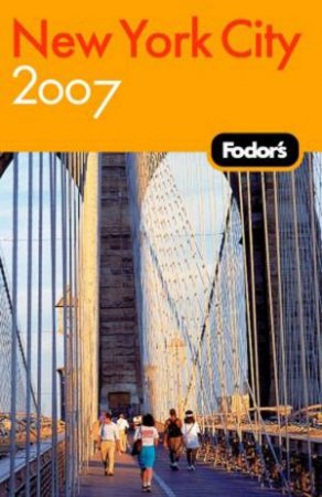 Fodor's New York City 2007 by Fodor's