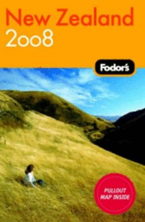 Fodor's New Zealand 2008 by Fodor's