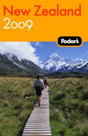 Fodor's: New Zealand 2009 by Various