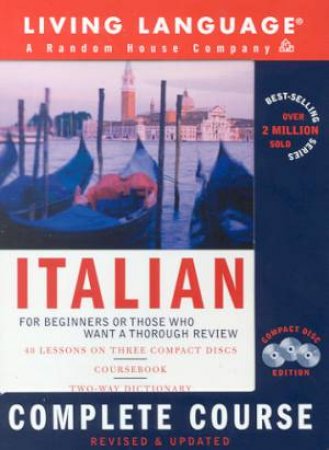 Living Language: Italian Complete Course - Book & CD by Weiman