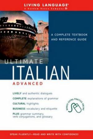 Living Language: Ultimate Italian Advanced by Various