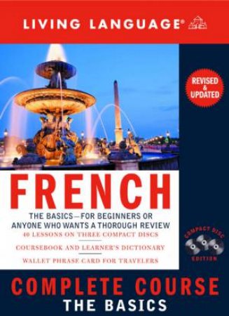 Living Language Complete French I (Cd) by Living Language