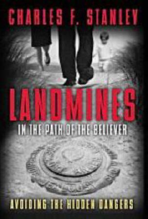 Landmines by Charles Dr Stanley