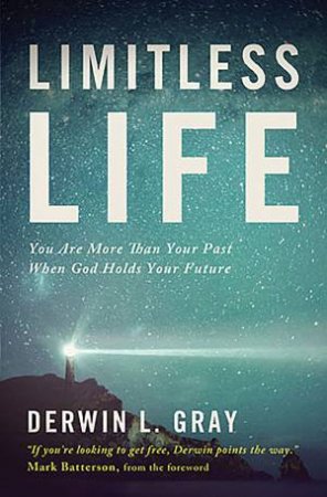 Limitless Life by Derwin Gray