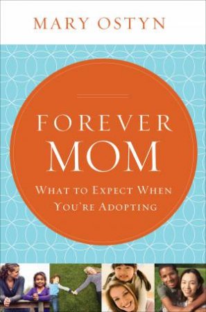 Forever Mom by Mary Ostyn