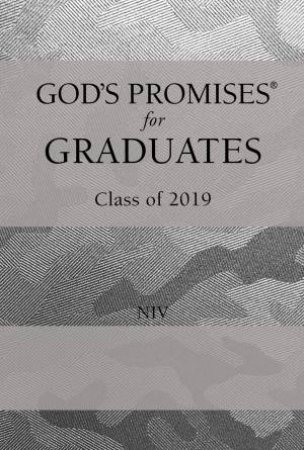 NIV God's Promises For Graduates: Class Of 2019 [Silver] by Jack Countryman