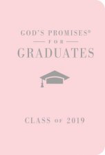 NKJV Gods Promises For Graduates Class Of 2019 Pink