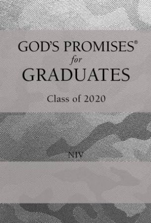 NIV God's Promises For Graduates: Class Of 2020 (Silver Camouflage) by Jack Countryman