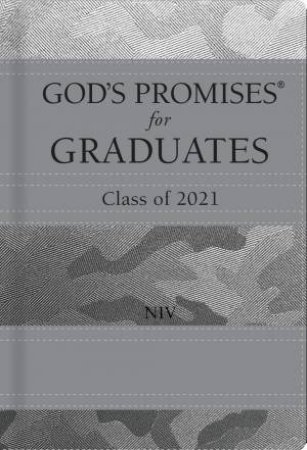 God's Promises For Graduates: Class Of 2021 - Silver Camouflage NIV by Jack Countryman