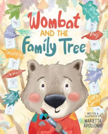 Wombat and the Family Tree by Marietta Apollonio