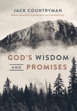 God's Wisdom And Promises by Jack Countryman