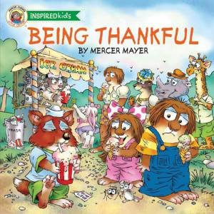 Being Thankful by Mercer Mayer