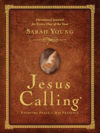 Jesus Calling: Devotional Journal by Sarah Young