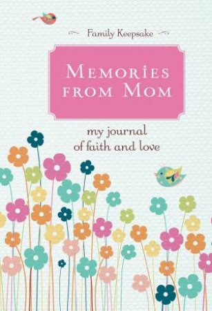 Memories from Mom by Various