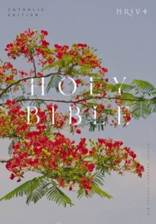 NRSV Catholic Edition Bible, Royal Poinciana Hardcover (Global Cover Series) by Catholic Bible Press