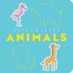 Match  Learn Animals A Pop Out Shapes Book