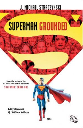 Superman: Grounded 01 by Michael J. Straczynski