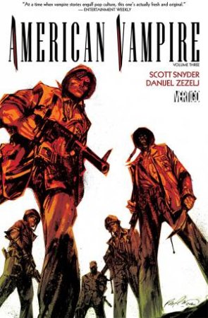 American Vampire Volume 3 by Scott Snyder