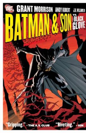 Batman and Son Vs The Black Glove, Deluxe Edition by Grant Morrison