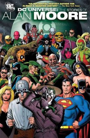 DCU by Alan Moore by Alan Moore