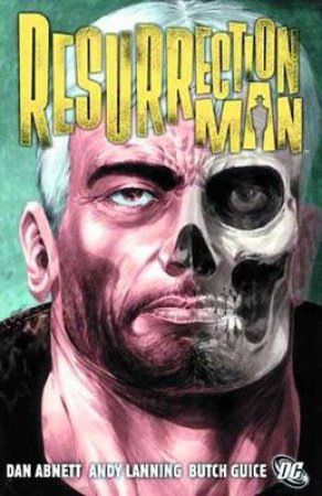 Ressurection Man Vol. 1 by Andy Lanning