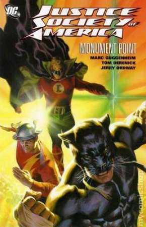 Justice Society of America: Monument Point by Marc Guggenheim