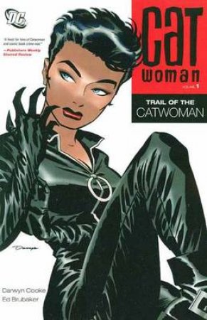 Catwoman: Vol. 1 by Darwyn Cooke