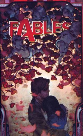 Fables Deluxe Volume 4 by Bill Willingham