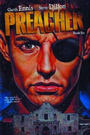 Preacher Book Six by Garth Ennis