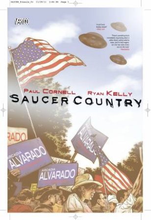 Saucer Country Vol. 1 Run by Paul Cornell